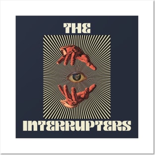 Hand Eyes The Interrupsters Posters and Art
